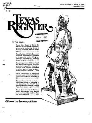 Primary view of object titled 'Texas Register, Volume 5, Number 21, Pages 985-1060, March 18, 1980'.