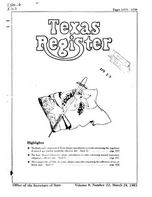 Texas Register, Volume 8, Number 22, Pages 1015-1036, March 29, 1983