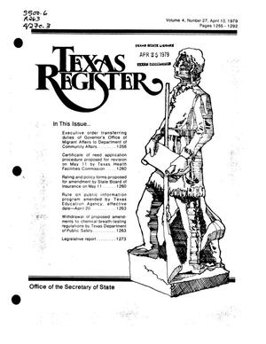 Texas Register, Volume 4, Number 27, Pages 1255-1292, April 10, 1979