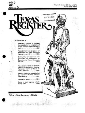 Texas Register, Volume 4, Number 33, Pages 1593-1648, May 4, 1979