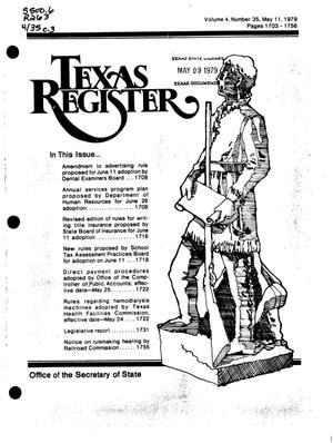 Texas Register, Volume 4, Number 35, Pages 1703-1756, May 11, 1979