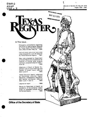 Texas Register, Volume 4, Number 40, Pages 1929-1992, May 29, 1979