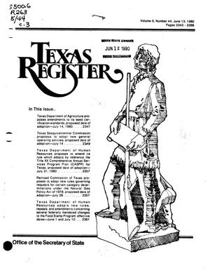 Texas Register, Volume 5, Number 44, Pages 2343-2386, June 13, 1980
