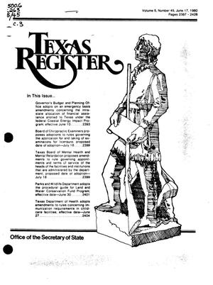 Texas Register, Volume 5, Number 45, Pages 2387-2428, June 17, 1980