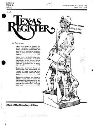 Texas Register, Volume 5, Number 46, Pages 2429-2526, June 20, 1980