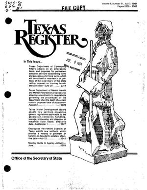 Texas Register, Volume 6, Number 51, Pages 2309-2366, July 7, 1981