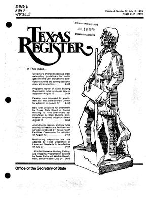 Texas Register, Volume 4, Number 52, Pages 2447-2510, July 13, 1979