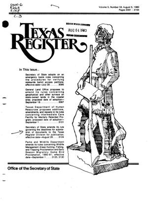 Texas Register, Volume 5, Number 58, Pages 3091-3164, August 5, 1980