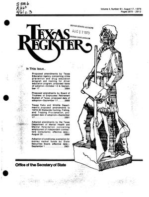 Texas Register, Volume 4, Number 61, Pages 2879-2912, August 17, 1979