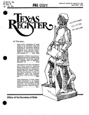 Texas Register, Volume 6, Number 62, Pages 2997-3050, August 18, 1981