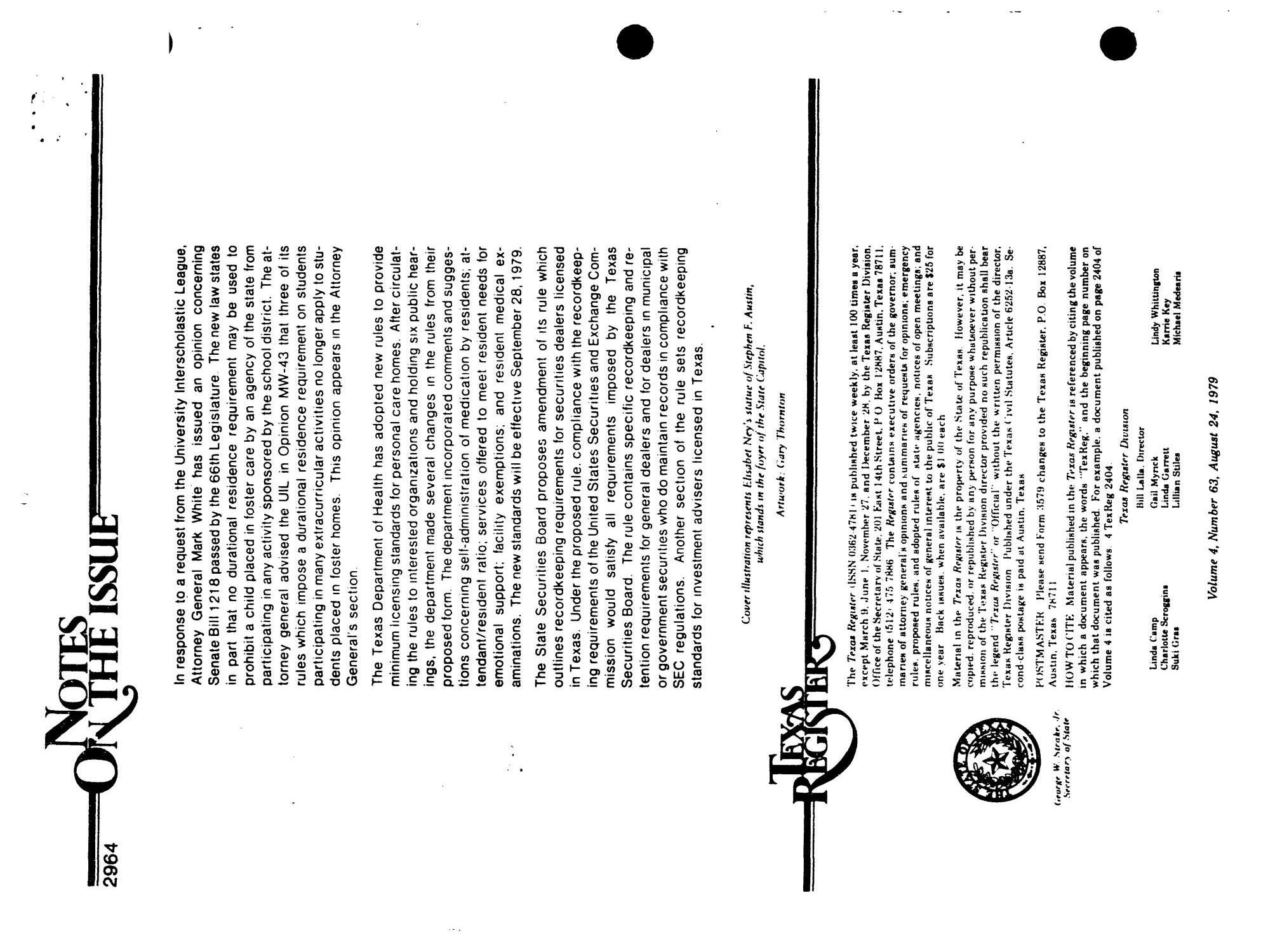 Texas Register, Volume 4, Number 63, Pages 2963-3028, August 24, 1979
                                                
                                                    2964
                                                