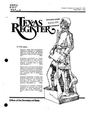 Texas Register, Volume 4, Number 63, Pages 2963-3028, August 24, 1979