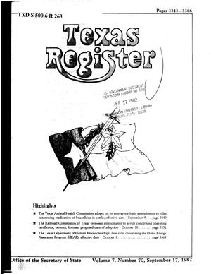 Texas Register, Volume 7, Number 70, Pages 3343-3386, September 17, 1982