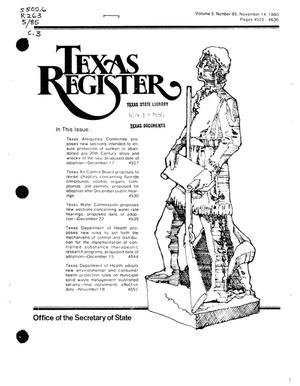 Primary view of object titled 'Texas Register, Volume 5, Number 85, Pages 4523-4636, November 14, 1980'.