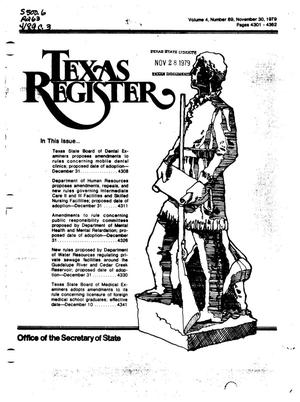 Texas Register, Volume 4, Number 89, Pages 4301-4362, November 30, 1979