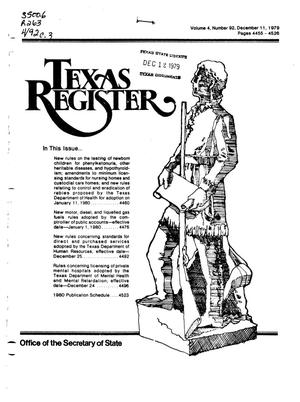 Texas Register, Volume 4, Number 92, Pages 4455-4526, December 11, 1979