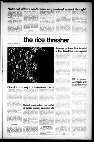 Primary view of object titled 'The Rice Thresher (Houston, Tex.), Vol. 56, No. 16, Ed. 1 Thursday, January 16, 1969'.