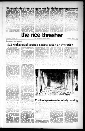 The Rice Thresher (Houston, Tex.), Vol. 57, No. 23, Ed. 1 Thursday, April 9, 1970