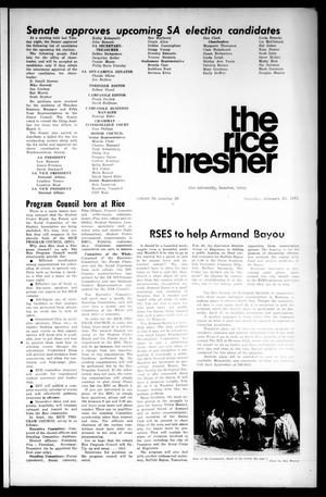 Primary view of object titled 'The Rice Thresher (Houston, Tex.), Vol. 58, No. 20, Ed. 1 Thursday, February 25, 1971'.