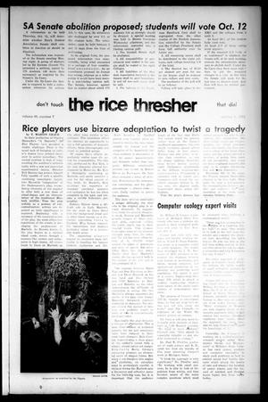 Primary view of object titled 'The Rice Thresher (Houston, Tex.), Vol. 60, No. 7, Ed. 1 Thursday, October 5, 1972'.