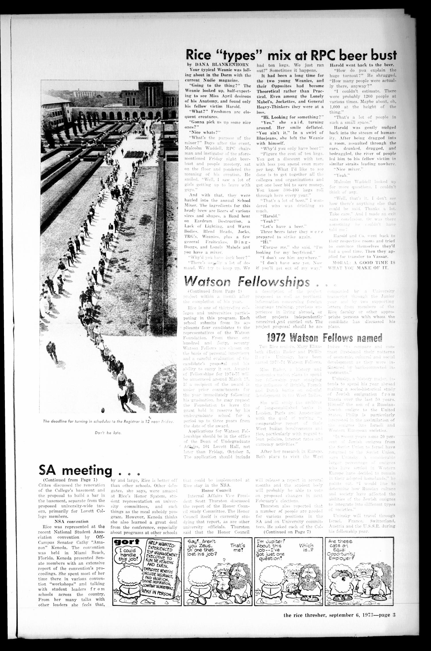 The Rice Thresher (Houston, Tex.), Vol. 61, No. 3, Ed. 1 Thursday, September 6, 1973
                                                
                                                    [Sequence #]: 3 of 10
                                                
