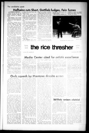 Primary view of object titled 'The Rice Thresher (Houston, Tex.), Vol. 61, No. 6, Ed. 1 Thursday, September 27, 1973'.