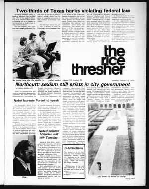 Primary view of object titled 'The Rice Thresher (Houston, Tex.), Vol. 62, No. 33, Ed. 1 Monday, March 10, 1975'.