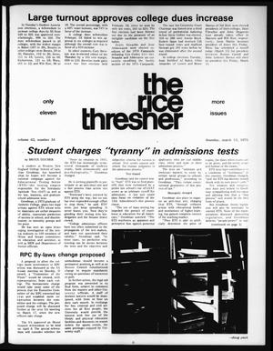 Primary view of object titled 'The Rice Thresher (Houston, Tex.), Vol. 62, No. 34, Ed. 1 Thursday, March 13, 1975'.