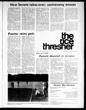 Primary view of object titled 'The Rice Thresher (Houston, Tex.), Vol. 63, No. 46, Ed. 1 Thursday, March 25, 1976'.