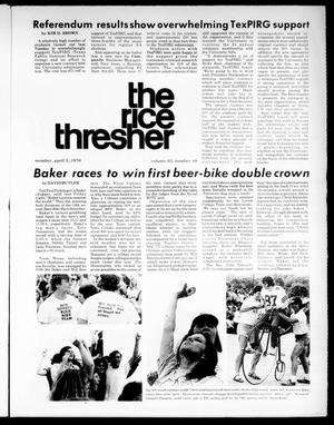 The Rice Thresher (Houston, Tex.), Vol. 63, No. 48, Ed. 1 Monday, April 5, 1976