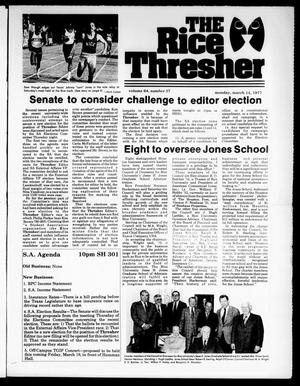 The Rice Thresher (Houston, Tex.), Vol. 64, No. 37, Ed. 1 Monday, March 14, 1977