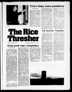 Primary view of object titled 'The Rice Thresher (Houston, Tex.), Vol. 65, No. 8, Ed. 1 Thursday, September 29, 1977'.