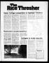 Thumbnail image of item number 1 in: 'The Rice Thresher (Houston, Tex.), Vol. 65, No. 13, Ed. 1 Thursday, November 3, 1977'.