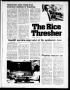 Thumbnail image of item number 1 in: 'The Rice Thresher (Houston, Tex.), Vol. 65, No. 22, Ed. 1 Thursday, February 2, 1978'.