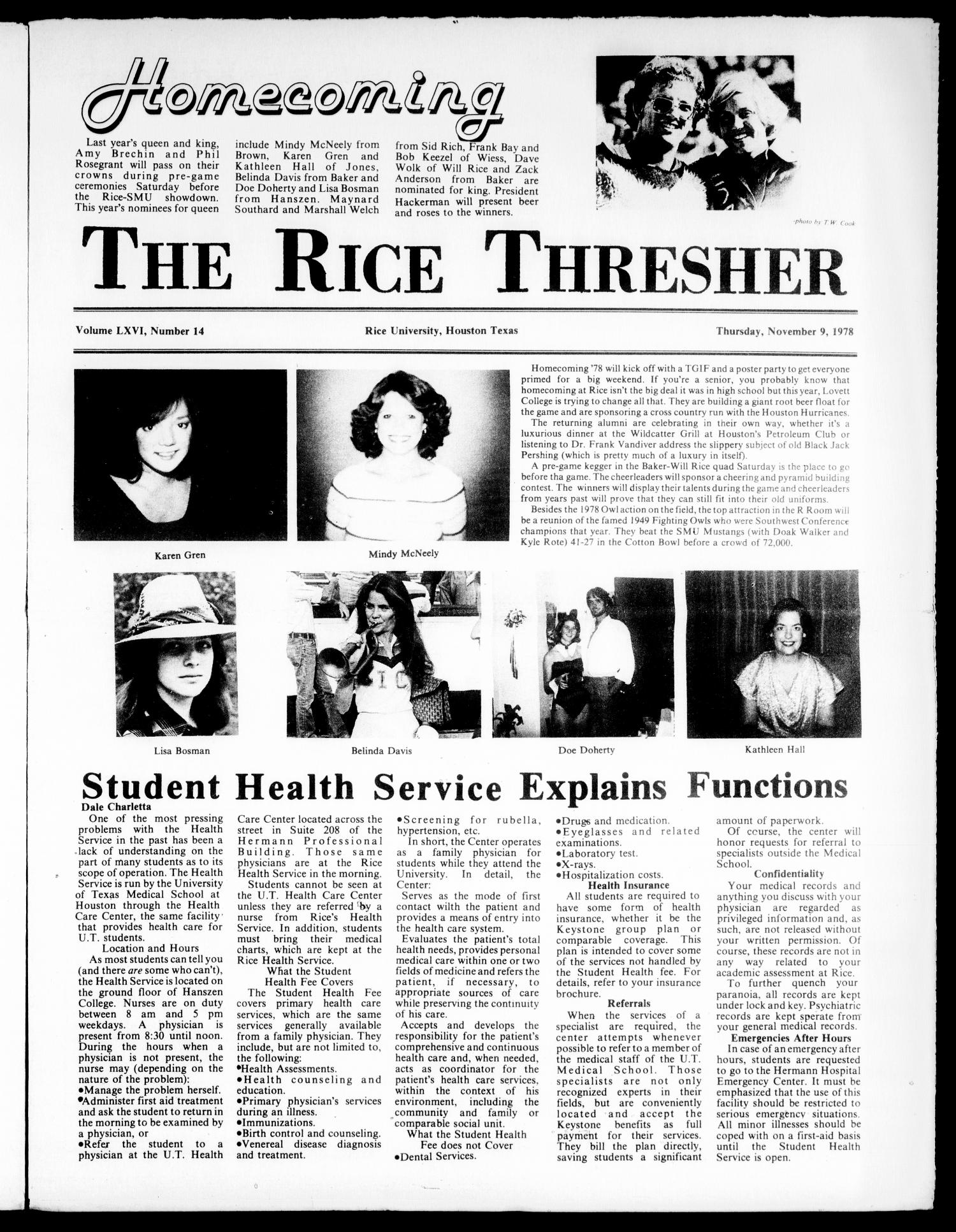 The Rice Thresher (Houston, Tex.), Vol. 66, No. 14, Ed. 1 Thursday, November 9, 1978
                                                
                                                    [Sequence #]: 1 of 16
                                                