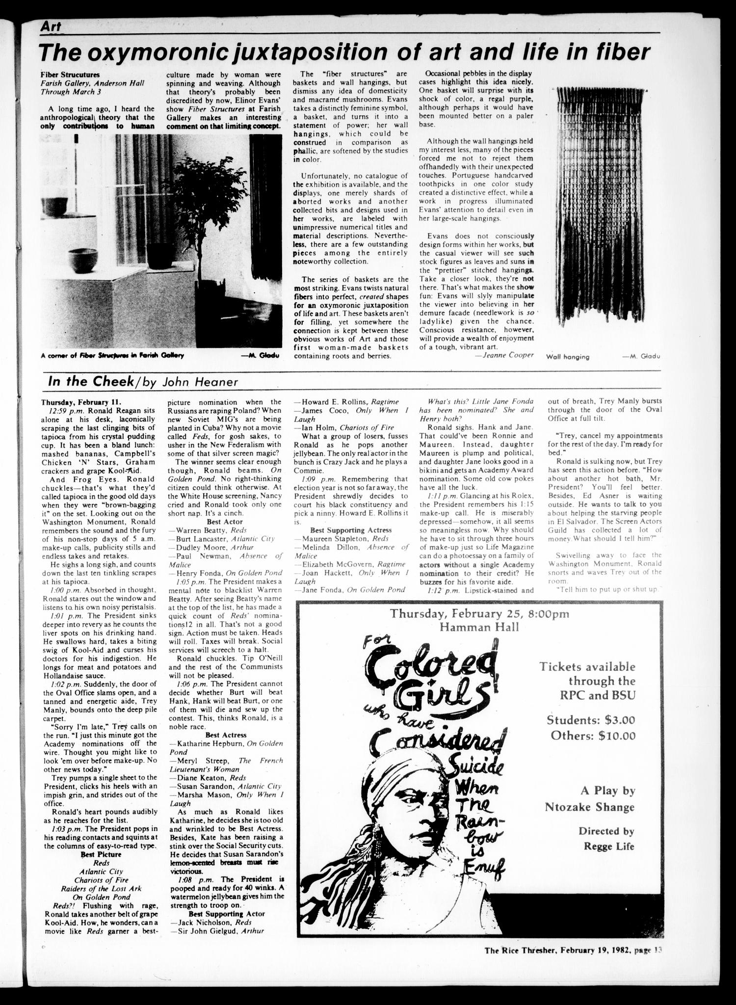 The Rice Thresher (Houston, Tex.), Vol. 69, No. 22, Ed. 1 Friday, February 19, 1982
                                                
                                                    [Sequence #]: 13 of 24
                                                