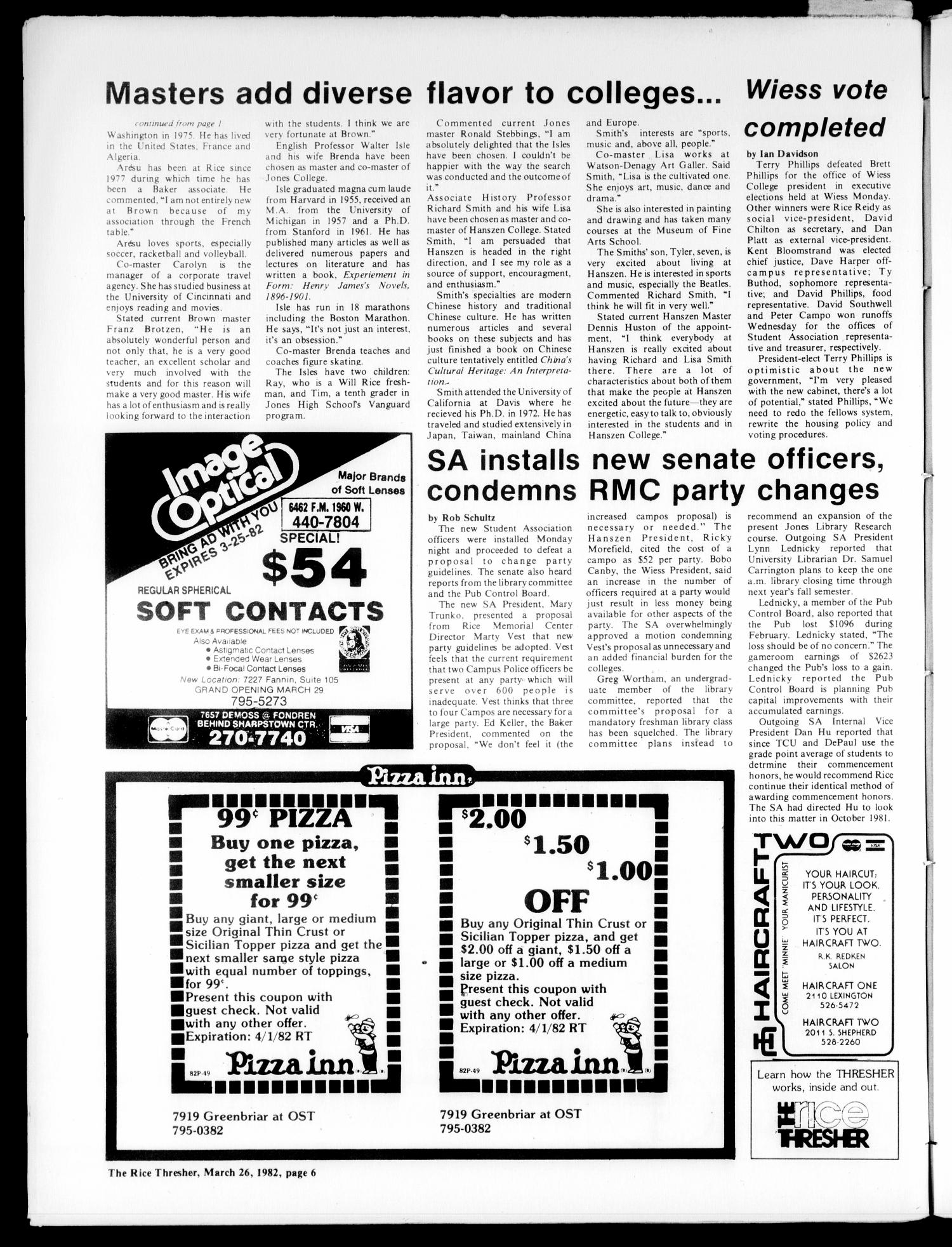 The Rice Thresher (Houston, Tex.), Vol. 69, No. 25, Ed. 1 Friday, March 19, 1982
                                                
                                                    [Sequence #]: 6 of 20
                                                