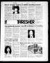 Thumbnail image of item number 1 in: 'The Rice Thresher (Houston, Tex.), Vol. 71, No. 16, Ed. 1 Friday, January 20, 1984'.