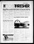 Thumbnail image of item number 1 in: 'The Rice Thresher (Houston, Tex.), Vol. 74, No. 7, Ed. 1 Friday, September 26, 1986'.