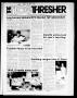 Thumbnail image of item number 1 in: 'The Rice Thresher (Houston, Tex.), Vol. 74, No. 28, Ed. 1 Friday, April 24, 1987'.