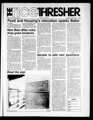 Primary view of object titled 'The Rice Thresher (Houston, Tex.), Vol. 75, No. 16, Ed. 1 Friday, January 22, 1988'.