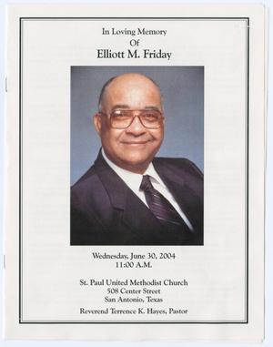 [Funeral Program for Elliott M. Friday, June 30, 2004]