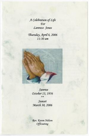 [Funeral Program for Larenzo Jones, April 6, 2006]