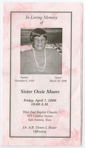 [Funeral Program for Ossie Moore, April 7, 2000]