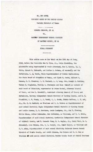 Primary view of object titled '[Judgment, Minerva Delgado et al vs. Bastrop Independent School District - 1948-06-15]'.