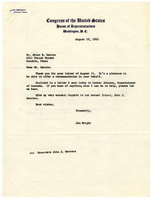 [Letter from Jim Wright to Jesus E. Garcia - 1965-08-19]
