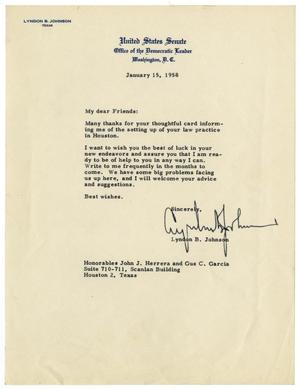 Primary view of object titled '[Letter from Lyndon B. Johnson to John J. Herrera and Gus C. Garcia - 1958-01-15]'.