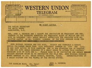 Primary view of object titled '[Telegram from Mr. and Mrs. John J. Herrera to the White House Social Secretary]'.
