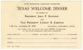 Primary view of [Invitation card from the State Democratic Executive Committee to a Welcome Dinner in honor of President John F. Kennedy and Vice President Lyndon B. Johnson - 1963]