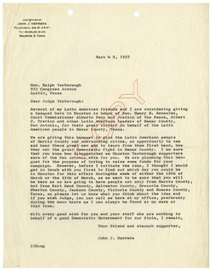 Primary view of object titled '[Letter from John J. Herrera to Ralph Yarborough - 1957-03-09]'.